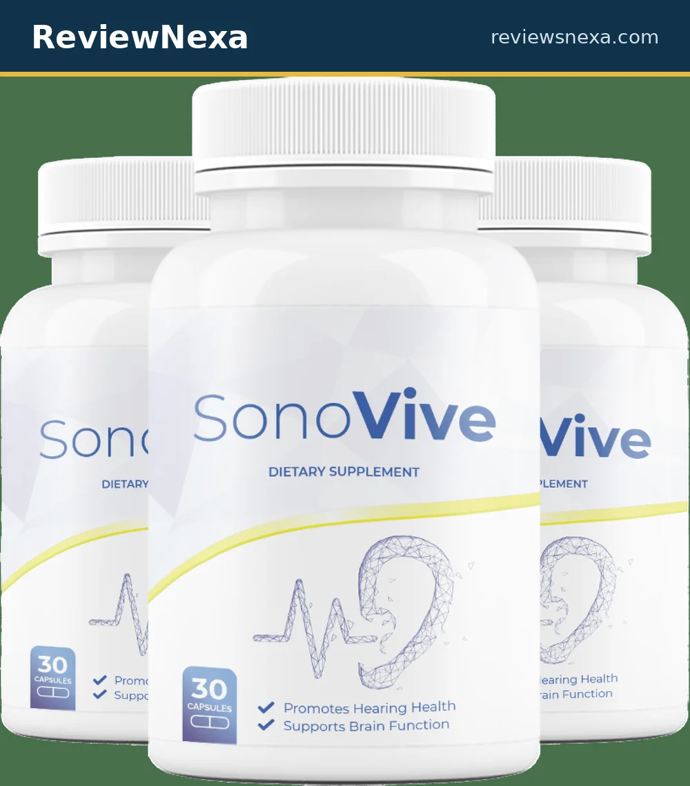 SonoVive Review: The "Hearing" Supplement That's Really a Br